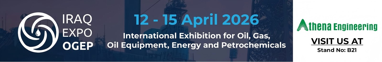 Sumali sa Athena Engineering at Teffiko sa IRAQ EXPO OGEP 2026